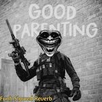 Good Parenting Funk Slowed Reverb