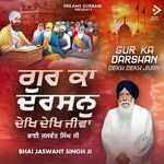 Gur Ka Darshan Dekh Dekh Jivan