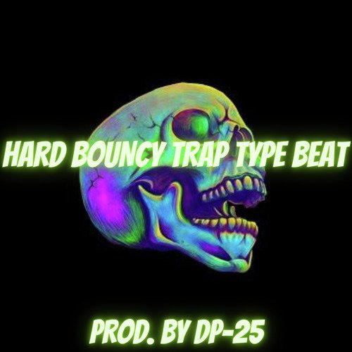 HARD BOUNCY TRAP TYPE BEAT cover art