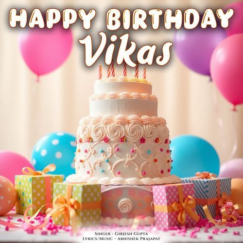 Happy Birthday Vikas