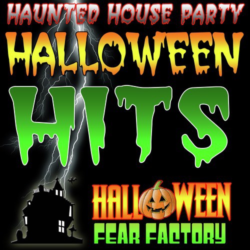 Haunted House Party - Halloween Hits
