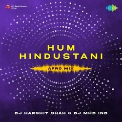 Hum Hindustani - Afro Mix-FQ4dR0Z2eFc