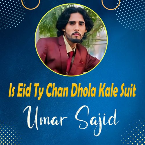 Is Eid Ty Chan Dhola Kale Suit