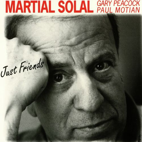Just Friends (feat. Gary Peacock &amp; Paul Motian)