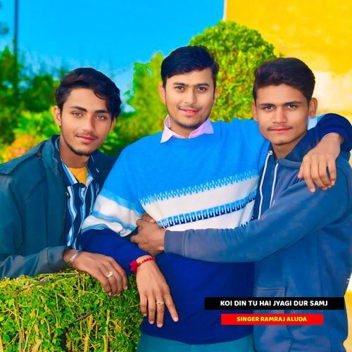 Koi Din Tu Hai Jyagi Dur Samj