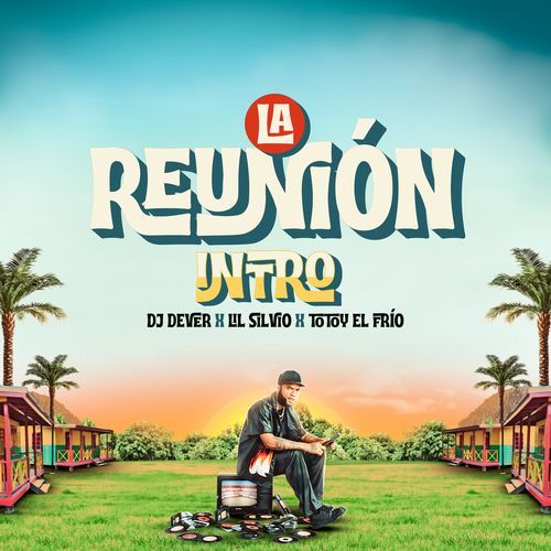 LA REUNION (INTRO)