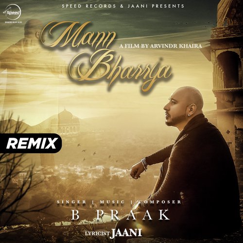 Mann Bharrya Remix
