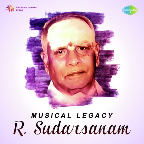 Musical Legacy - R. Sudarsanam