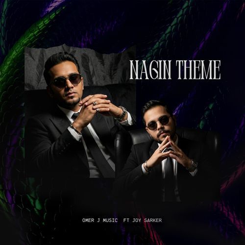 Nagin Theme (feat. Joy Sarker)