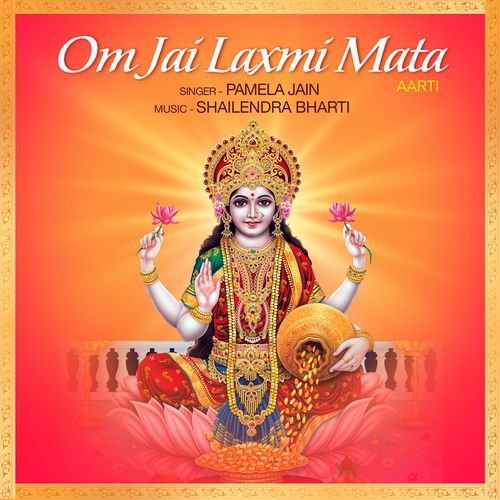 Om Jai Laxmi Mata (Aarti) Songs Download - Free Online Songs @ JioSaavn