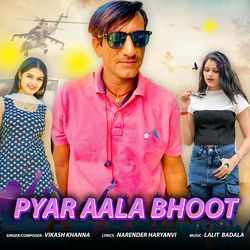 PYAR AALA BHOOT
