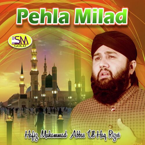 Pehla Milad