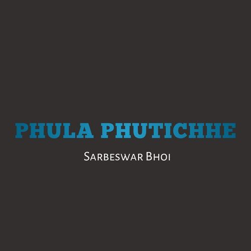 Phul PhutiChhe