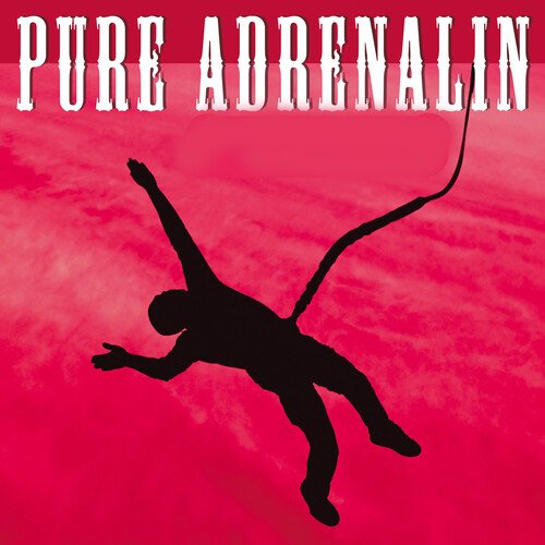 Pure Adrenalin cover art