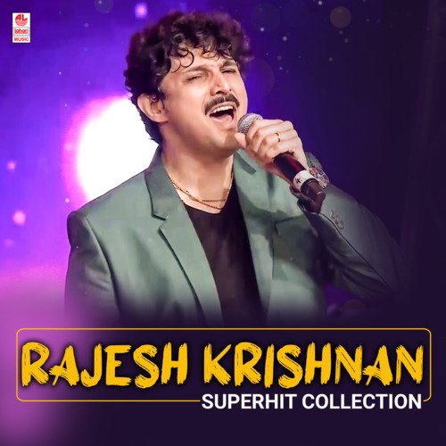 Rajesh Krishnan Superhit Collection
