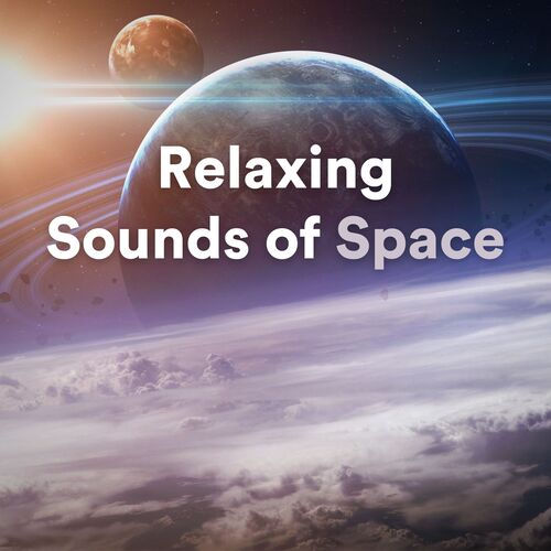 Relaxing Sounds of Space