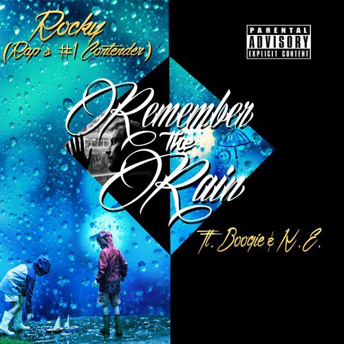 Remember the Rain (feat. Boogie &amp; K.E.)_poster_image