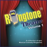 Ringtone Theatre: Volume 1