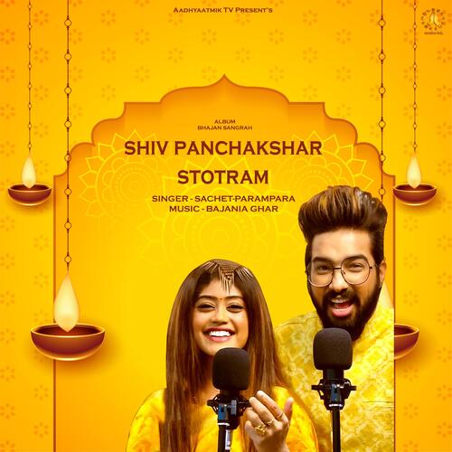 SHIV PANCHAKSHAR STOTRAM (feat. SACHET-PARAMPARA) cover art