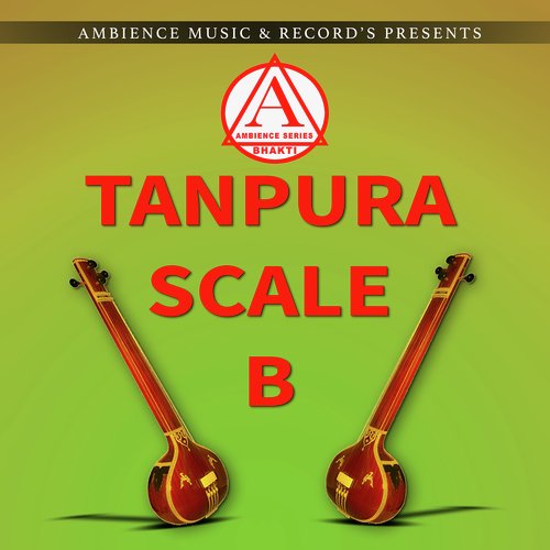 Tanpura B Scale (Taanpura)