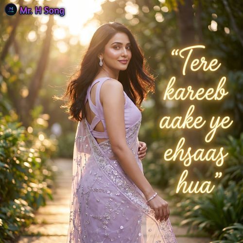 Tere Kareeb Aake Ye Ehsaas Hua
