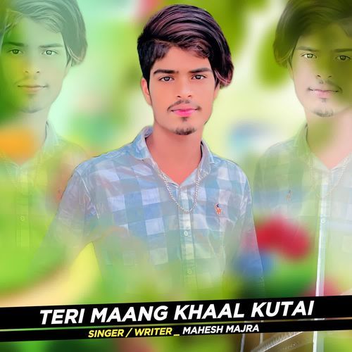 Teri Maang Khaal Kutai