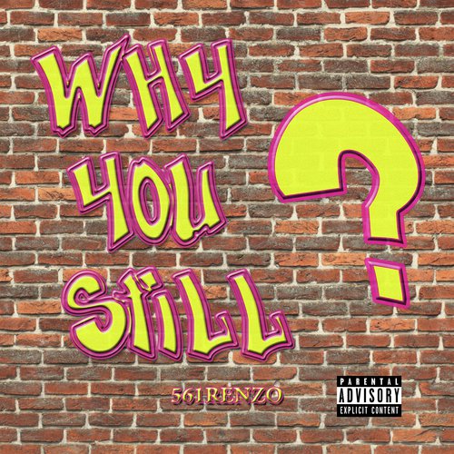 Why You Still?_poster_image