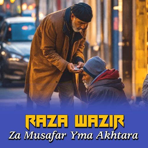 Za Musafar Yma Akhtara