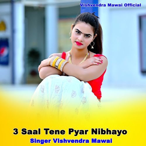 3 Saal Tene Pyar Nibhayo