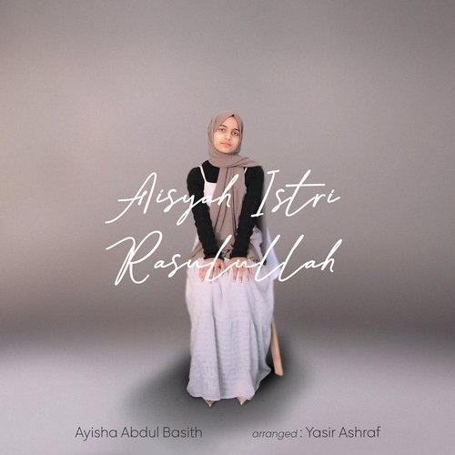 Aisyah Istri Rasulullah