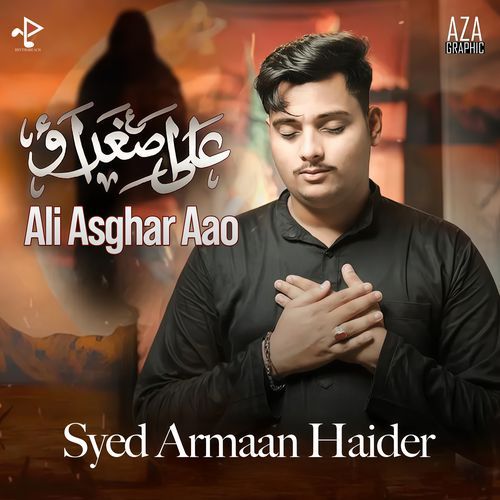 Ali Asghar Aao