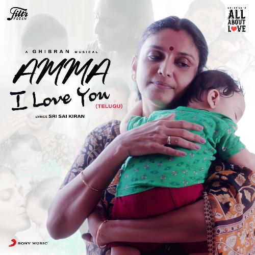 Amma I Love You (Telugu)