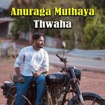 Anuraga Muthaya Thwaha