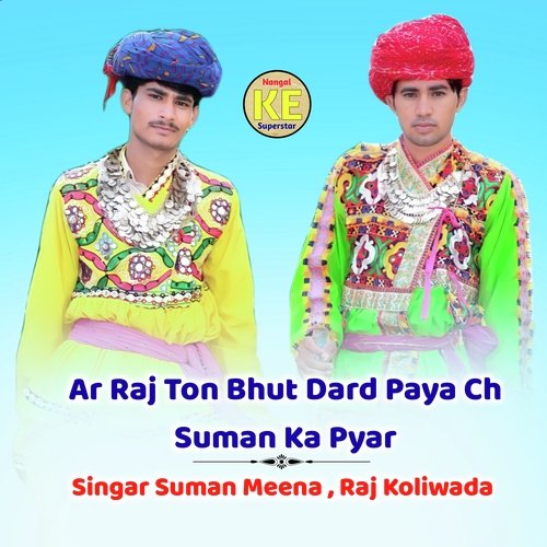 Ar Raj ton Bhut Dard Paya ch Suman ka pyar (Nangal ke Superstar)