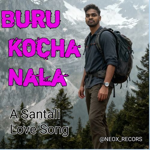 BURU KOCHA NALA SANTALI SONG 2026