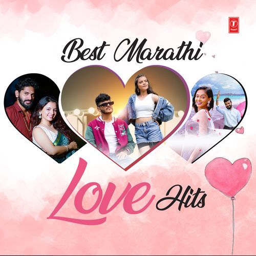 Best Marathi Love Hits