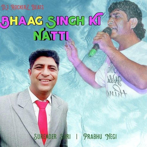 Bhaag Singh Ki Natti