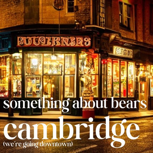 Cambridge (We're Going Downtown) cover art