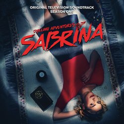 Chilling Adventures of Sabrina: Season 1 (Original Television Soundtrack) 