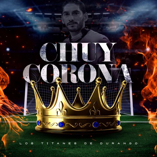 Chuy Corona_poster_image