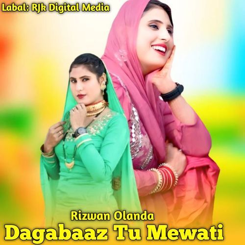 Dagabaaz Tu Mewati