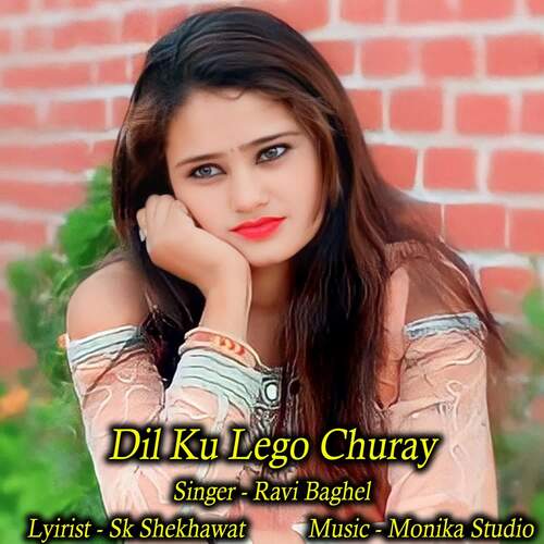 Dil Ku Lego Churay