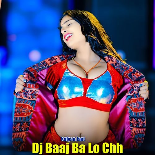 Dj Baaj Ba Lo Chh