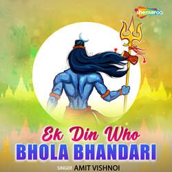 Ek Din Who Bhola Bhandari-NgI8UDhmXWI