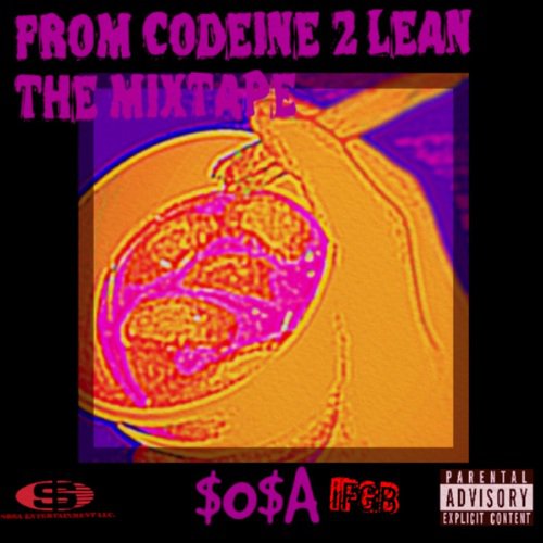 From Codeine To Lean The Mixtape