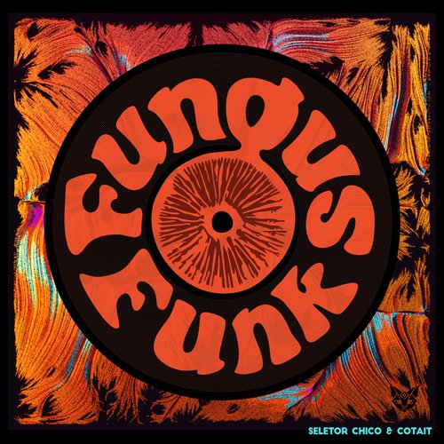 Fungus Funk cover art
