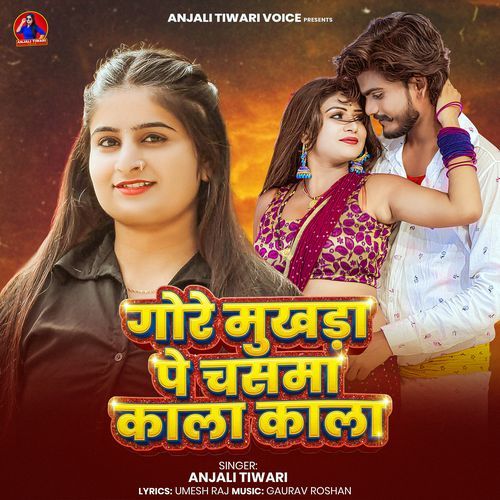 Gore Mukhada Pe Chasama Kala