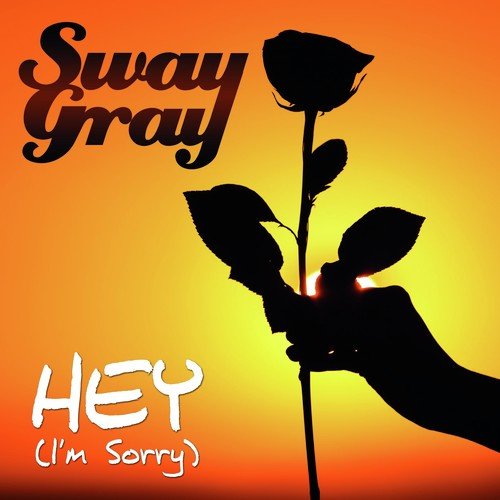 Hey (I'm Sorry) - 1