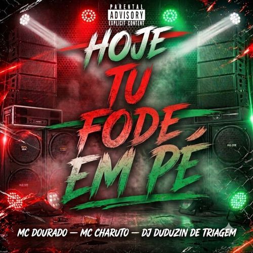 Hoje Tu Fode em Pé