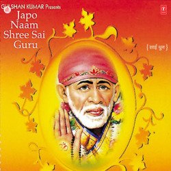 Japo Naam Shree Sai Guru  .Japo Naam Shree Sai Guru-SS9aW0YHAno